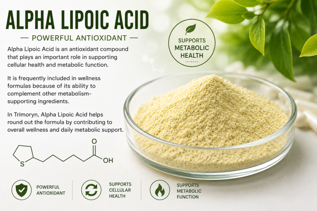 Alpha Lipoic Acid antioxidant in Trimoryn